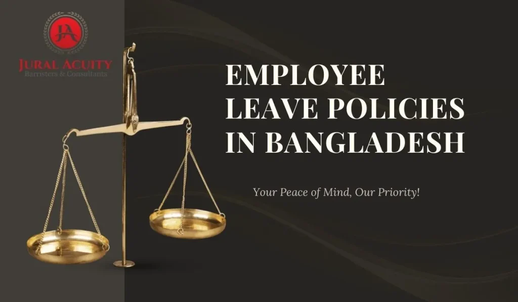 Comprehensive Guide to Employee Leave Policies in Bangladesh