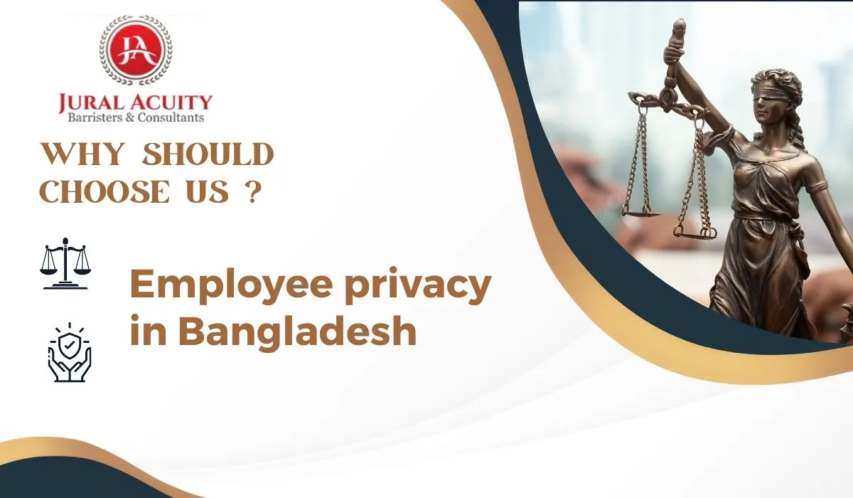 Navigating Employee Privacy Issues: Employer Rights in BD