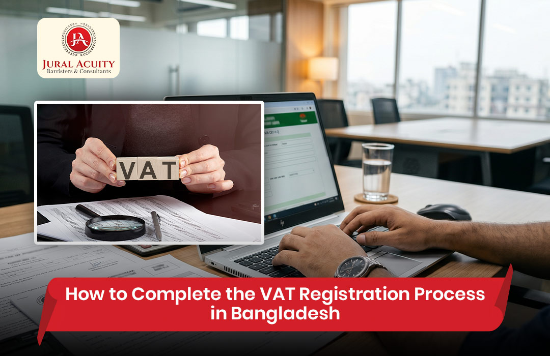 How to Complete the VAT Registration Process in Bangladesh