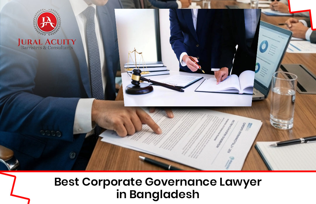 Best Corporate Governance Lawyer in Bangladesh